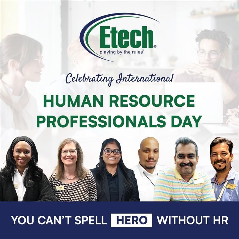 Etech salutes all the HR professionals for their hard work and dedication in creating a positive work environment and fostering employee growth. You are our behind-the-scenes superstars! #InternationalHRDay #HumanResources #PeopleManagement