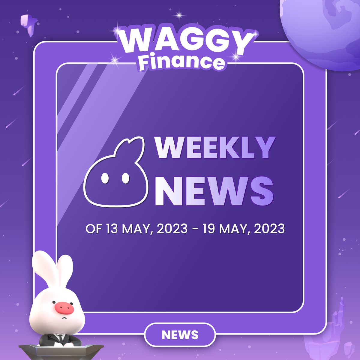 ⏰📢Weekly News of 13-19 MAY , 2022.
.
#WaggyFinance #StayInformed #finance #Trading #trade #Crypto #CurrencyTrends