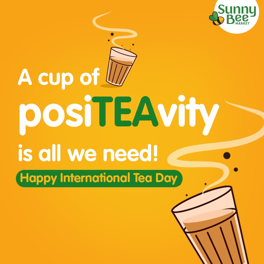 It's true that the path of heaven goes through a cup of tea. Adding a bit of posiTEAvity in your life on this International Tea Day! Keep brewing, keep enjoying!
#SunnyBeeMarket #GatheringGoodness #GroceryShopping #ChennaiRetail #Chennai #InternationalTeaDay #TeaDay #TopicalSpot