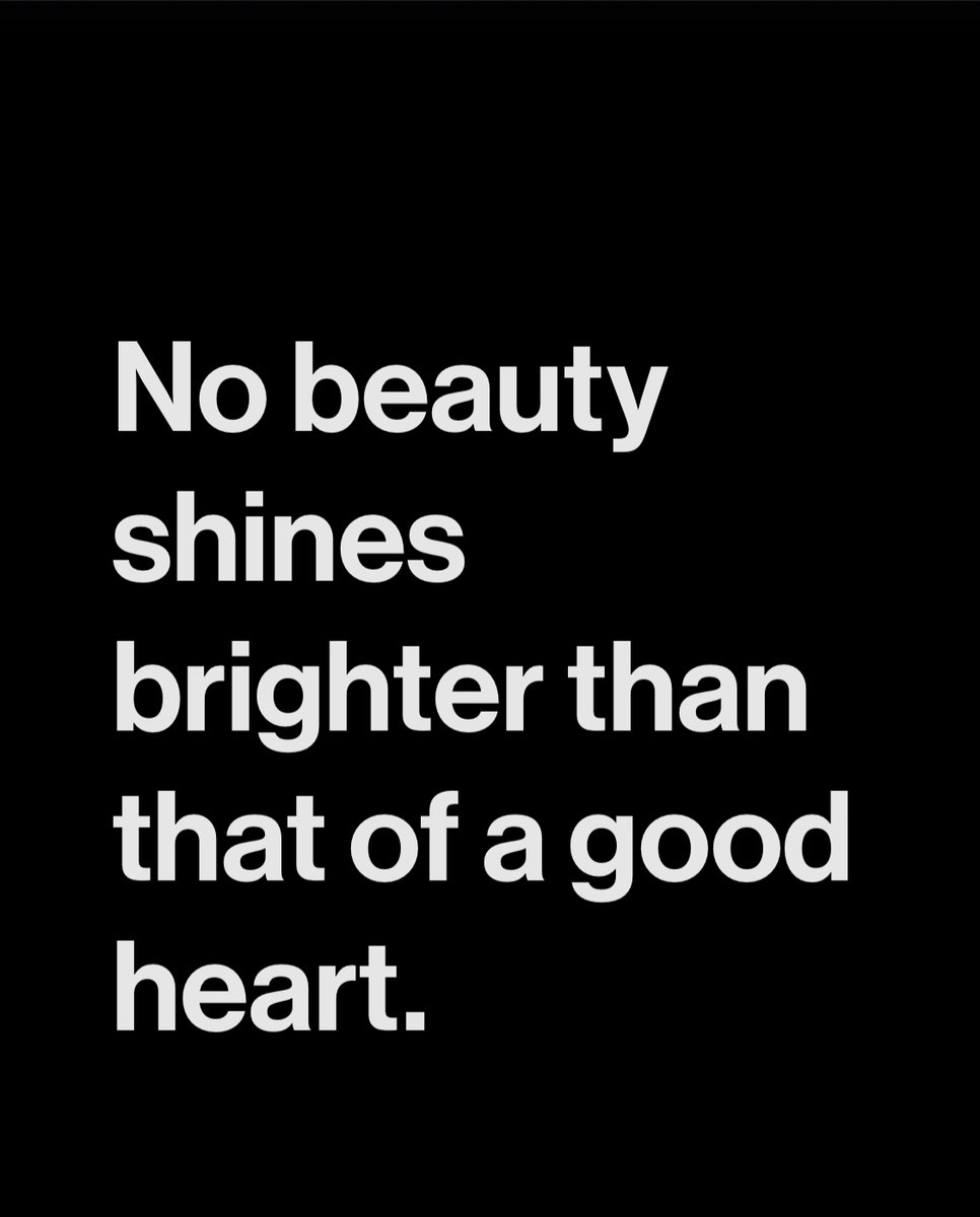 LIVEpositivity's tweet photo. No beauty shines brighter than that of a good heart. https://t.co/l6c2dykra0