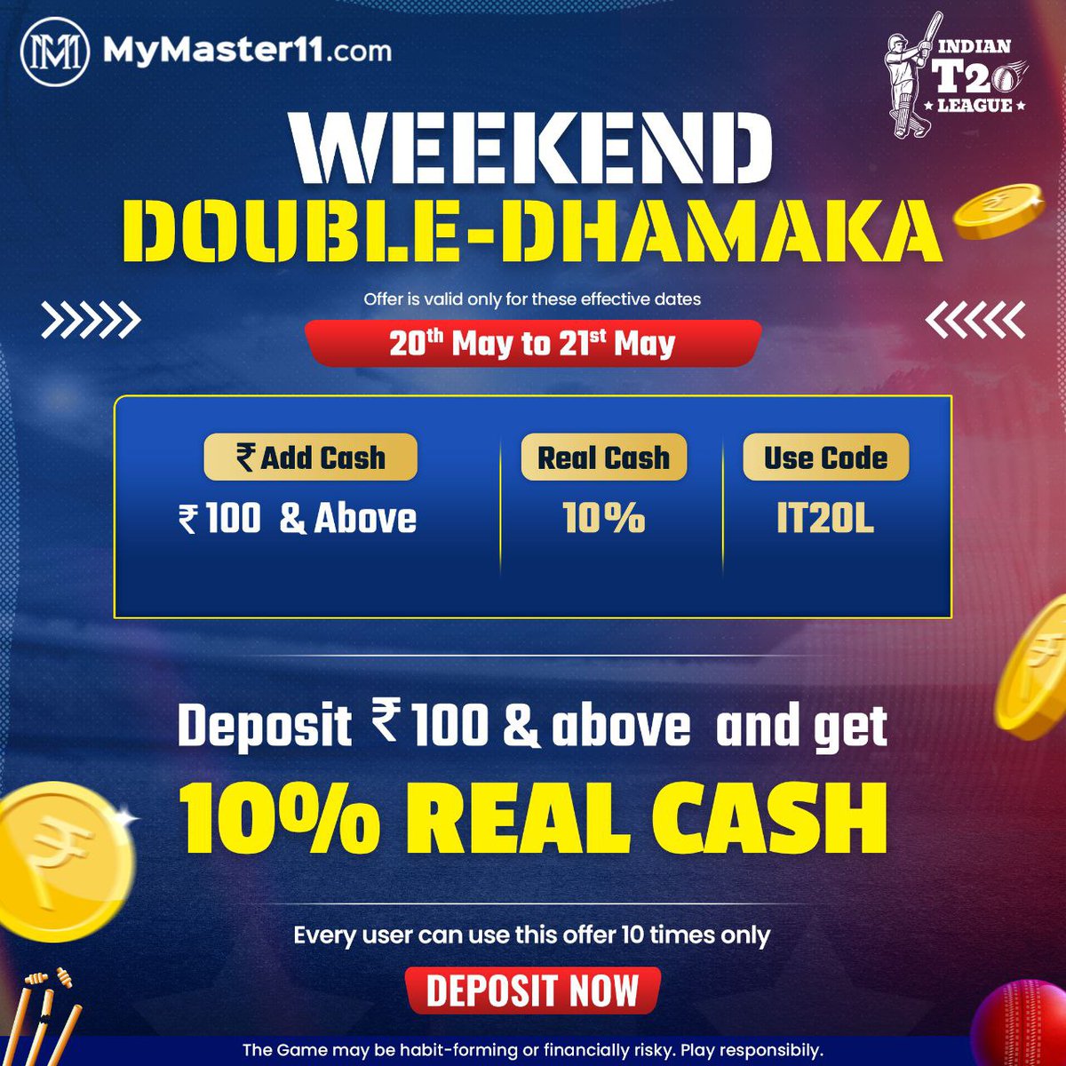 Sabse Dumdaar Deposit Offer “DOUBLE DHAMAKA” 🤩

#Masterstroke of #MyMaster11. Deposit kariye ₹100 ya us se jyada, koi bhi amount, aur payein 10% Real Cash💰🤑💸. Jee Haan 😳😮pure 10% real cash💰💸

To intezaar kis baat ka, mauka bhi hai, deposit offer bhi hai aur 🏏 IPL to hai