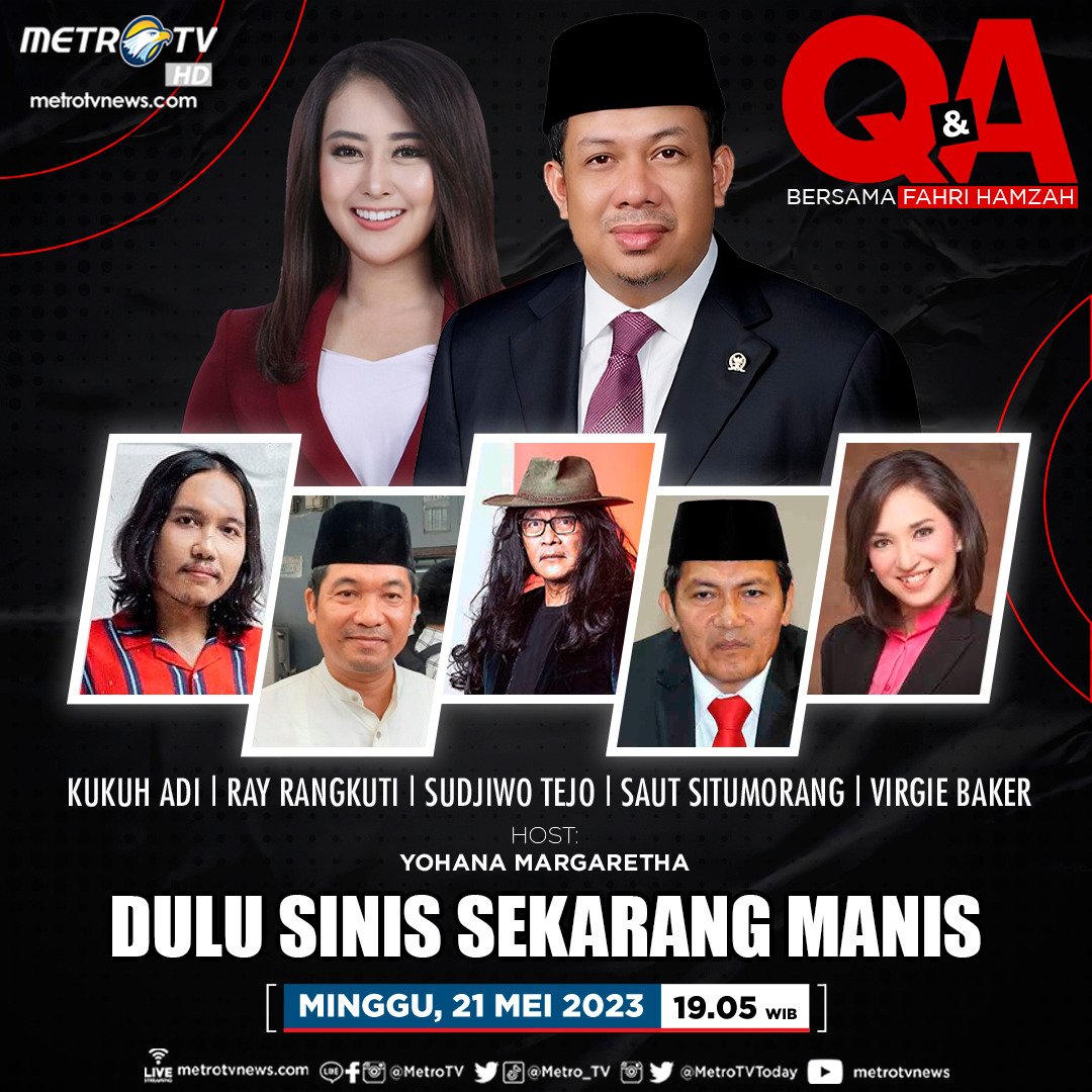 Inilah para panelis yang harus dihadapi @fahrihamzah dalam #QNAMETROTV episode 'Dulu Sinis Sekarang Manis' Minggu, 21 Mei 2023 pukul 19.05 WIB di #MetroTV #FahriHamzah #DuluSinisSekarangManis @qna_metrotv @kukuhing @sudjiwotedjo @virgiebaker_id