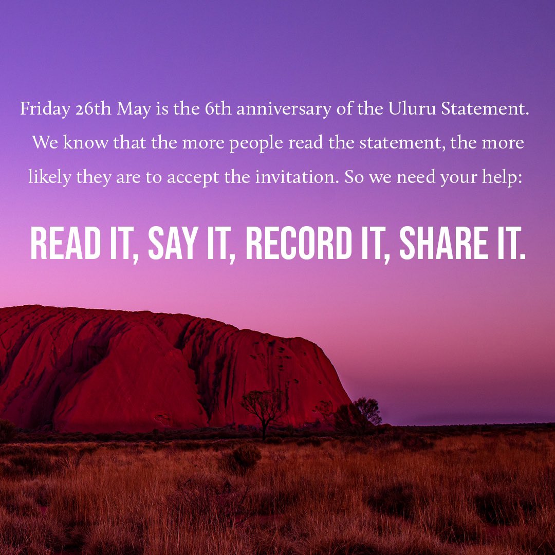 ulurustatement's tweet photo. Friday 26th May is the 6th anniversary of the Uluru Statement from the Heart.

We know that the more people read the statement, the more likely they are to accept the invitation. 

So we need your help: Read it, Say it, Record it, Share it. https://t.co/X1h78RjNhS