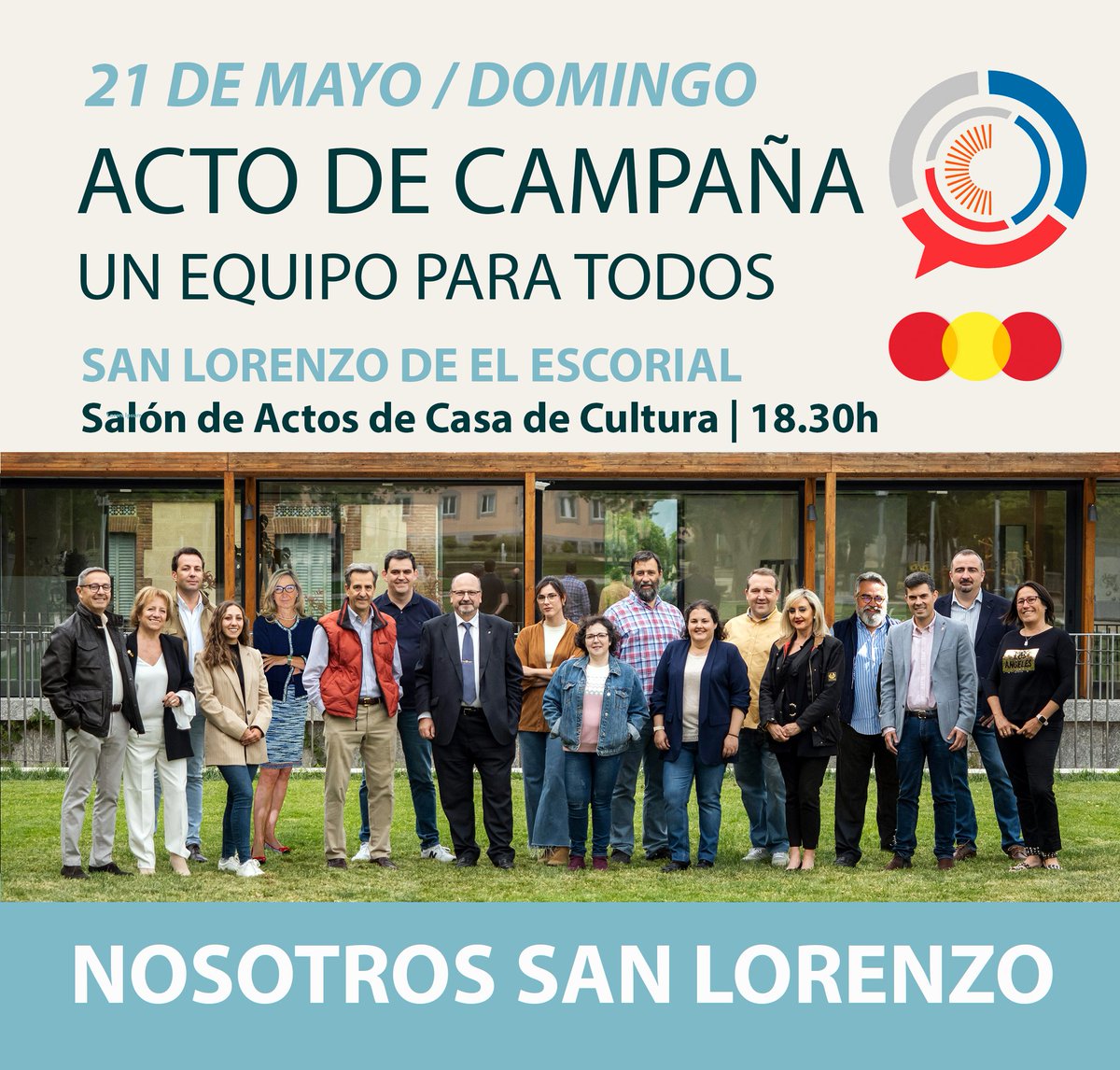 📢 Acto de campaña #UnEquipoParaTodos 💪

📍 Domingo 21 a las 18:30h en la Casa de Cultura #SanLorenzodeElEscorial

¡Acompáñanos! 👍