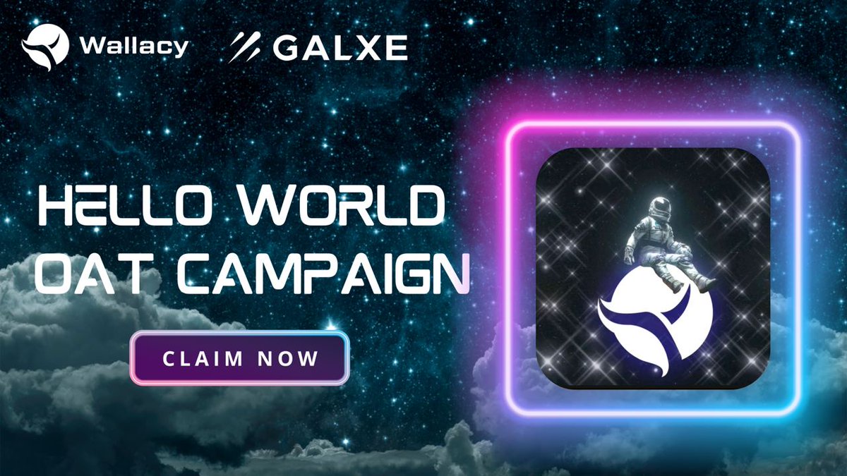 🌟 Exciting news! Be the first to become a #Wallacy OAT holder with our exclusive Hello World NFT on #Galxe. 🌍✨

🎁 As an #OATholder, you'll gain access to upcoming Rewards and Giveaway programs from Wallacy!

🔗Details/Mint OAT ⤵️
galxe.com/wallacywallet/…