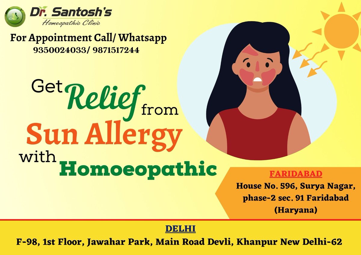 DrSantoshskuma1's tweet image. A sun allergy is a condition that causes a rash after a person is exposed to sunlight. There are several types of sun allergies, and reactions can range from mild to severe. 

#homoeopathicmedicine 
#homoeopathictreatment 
#homoeopathicclinic 

Call us-9350024033/9871517244