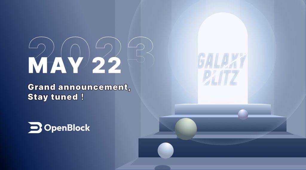OpenBlockWallet's tweet photo. Please stay tuned with us!
@OpenBlockWallet @GalaxyBlitzGame
👀 #OpenBlock522 #MPCwallet Coming soon. https://t.co/5yDN2XuL71