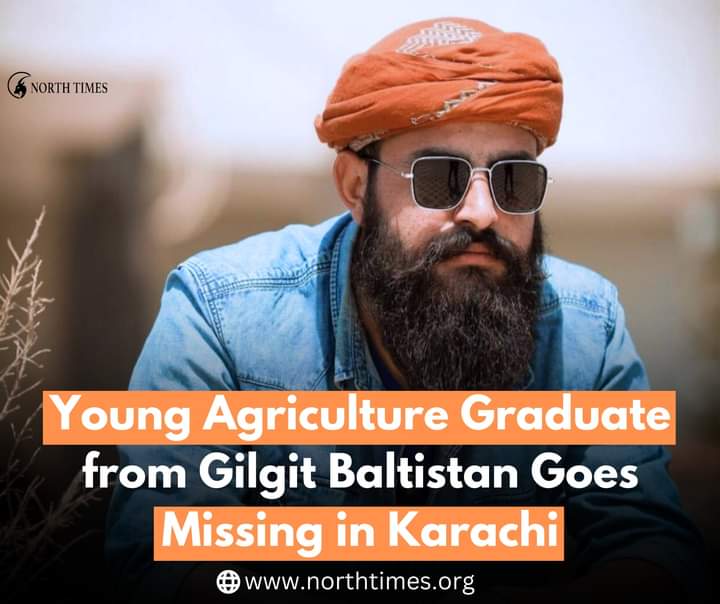 NorthTimes99's tweet photo. 🚨 Urgent Appeal🚨

Distress surround the mysterious disappearance of Tajdar Ali, a promising young graduate from Gilgit Baltistan, in Karachi, Pakistan.Let's bring him home safely! 🙏💔
.
.
.
#TajdarAli #HelpFindTajdar #MissingPerson #GilgitBaltistan https://t.co/45xywtaabA