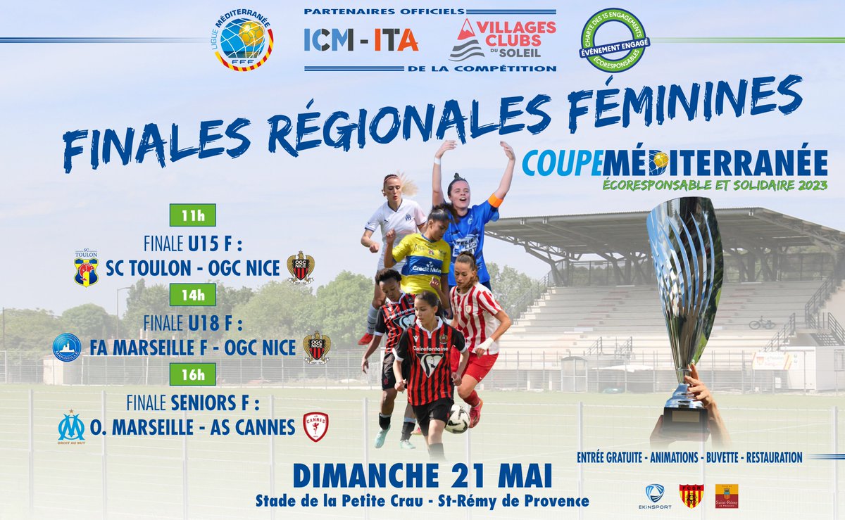 [FINALES] 💥 Rendez-vous dimanche à #SaintRémydeProvence pour les Finales des #CoupesMéditerranée Féminines !

🏆 U15F : <a href="/sportingtoulon/">Sporting Club Toulon</a> - <a href="/OGCNiceF/">OGCNice Foot Féminin</a> (11h00)
🏆 U18F : <a href="/FAMF13/">FA MARSEILLE FEMININ</a> - <a href="/OGCNiceF/">OGCNice Foot Féminin</a> (14h00)
🏆 Séniors : <a href="/OMfeminines/">Les Marseillaises</a> - <a href="/ascannesfoot/">AS Cannes Football</a> (16h00)
#lmedfoot #finales #feminines