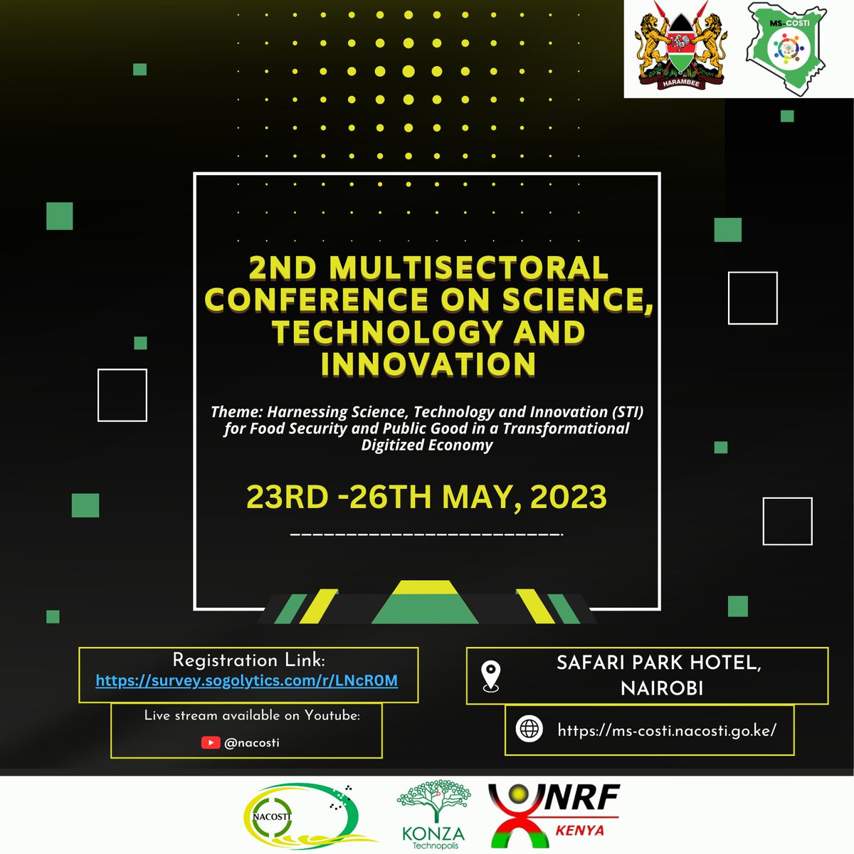 nacosti's tweet photo. NACOSTI is inviting you to our 2nd STI Conference. Register and plan to attend!
https://t.co/kVTctZlxIe
#STI
#STIConference
#ScienceForProsperity https://t.co/FJDr3xBH0s