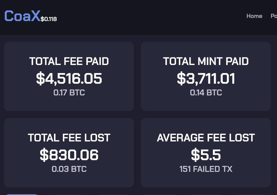Do you know how much fee you paid since the beginning of the BRC-20?
Or how much fee you lost in frontrunned tx?

Well check it now on coaxprotocol.io/#/history !

#BRC20 $COAX #brc20中文社区 #BRC20Token #BRC20教程 #UniSat <a href="/BitGod21/">BG</a> <a href="/domodata/">domo</a>