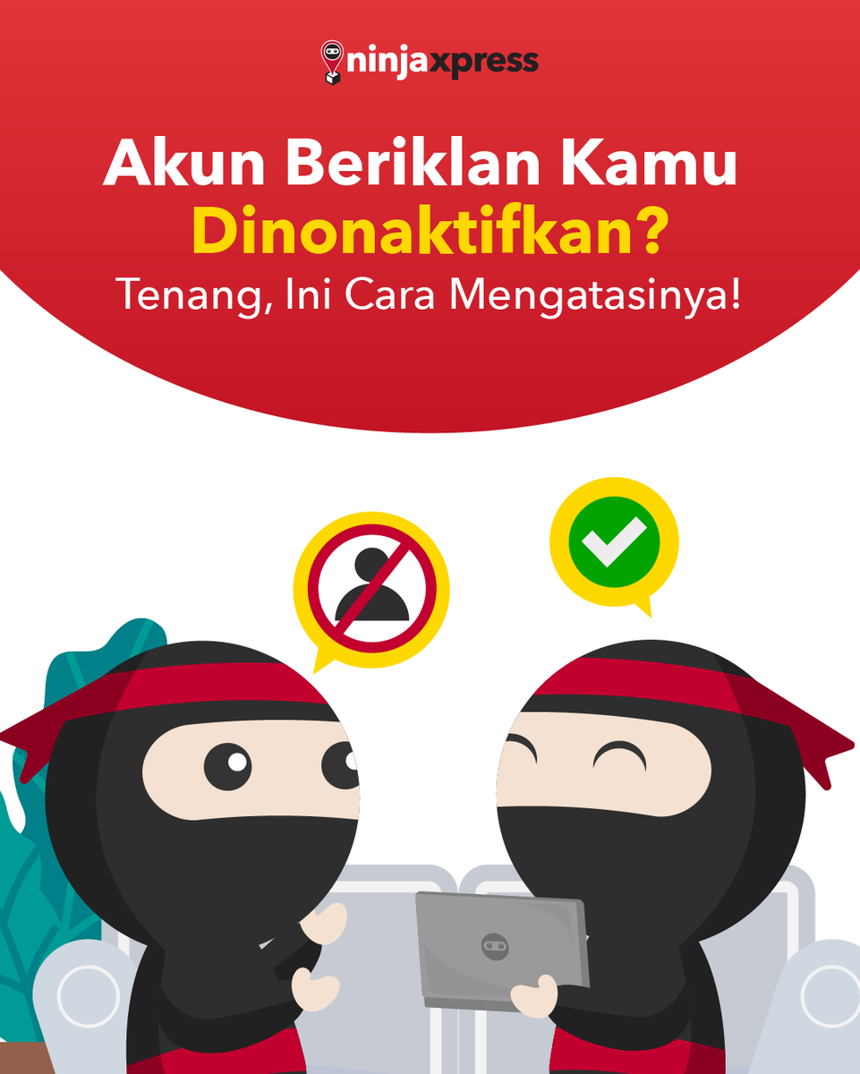 ninjaxpress_id's tweet photo. Sudah pasang iklan di Instagram dan Facebook, tapi akun iklan tiba-tiba dinonaktifkan?
Gak perlu panik Teman Ninja, cek cara mengatasinya di https://t.co/smFGOJoIDC
#NinjaXpress #SiapBantuSampaiTujuan #BlogNinjaXpress #TipsBisnis #TipsBisnisOnline #TipsDigitalMarketing #UMKM https://t.co/KoBx4Dbh2q