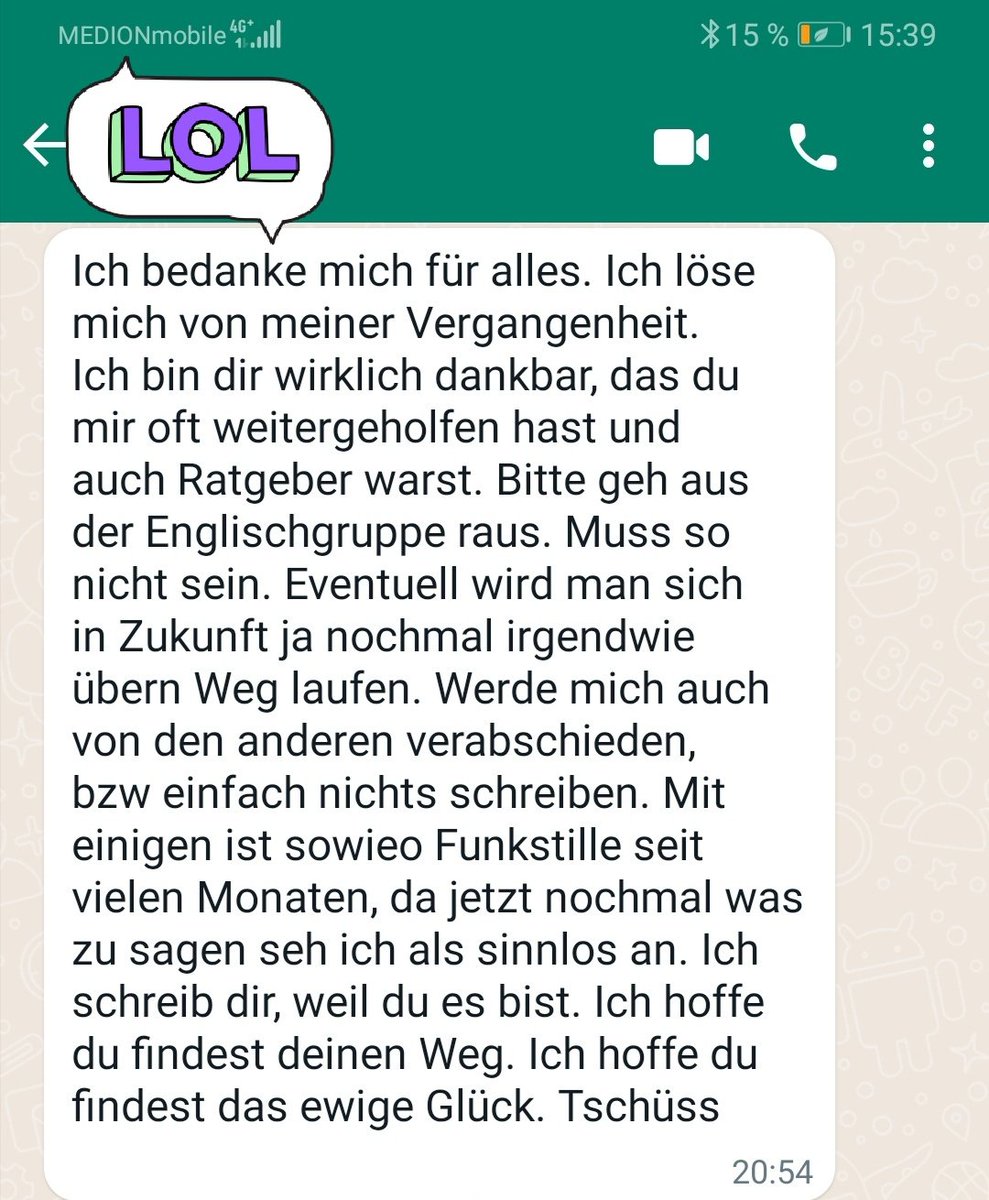 Kannten uns seit 6 Jahren, waren zusammen im Urlaub, haben uns sehr viel voneinander erzählt.

Seitdem er sich mehr mit dem Islam befasst hat und etwas "radikaler" zuletzt wurde, passte ich nicht mehr in sein Weltbild, weshalb dann irgenwann diese Nachricht kam.

Ehm.
Fick dich?