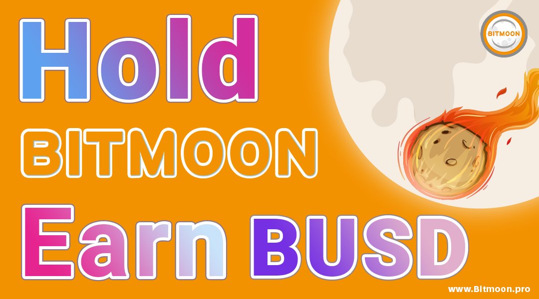 bitmoonpro's tweet photo. Hold BitMoon, Earn BUSD 💵💵💵
#BitMoon
Buy Now: 🚀🚀🚀 Slippage 14%

https://t.co/GDuAcm4J6s https://t.co/xXhELEw0TD