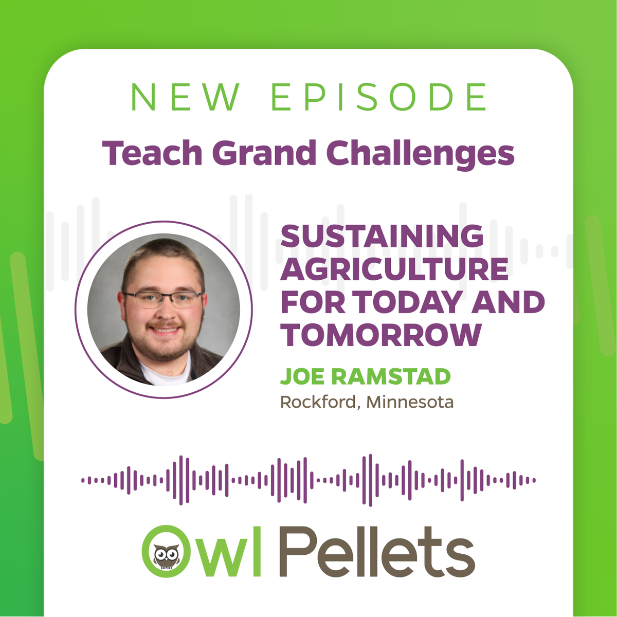OwlPelletsForAg's tweet photo. 🌎 Minnesota's Joe Ramstad introduces a project to engage students in exploring their own personal definitions of sustainability in agriculture.
- 
🎧 Episode here: https://t.co/i9GDkMPUMo 
📚 Projects and Resources here: https://t.co/SVJ1rYpmRD https://t.co/DYdvNXmcZj