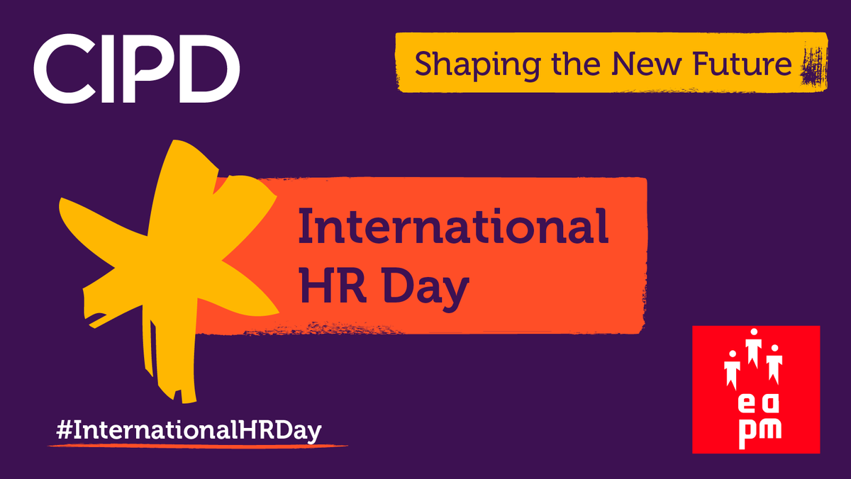 CIPD's tweet photo. We are proud to celebrate International HR Day / @the_EAPM - supporting leaders in building cultures to ensure wellbeing and business success!

Trust 🤝
EDI 🌈
Wellbeing 🧠
Sustainability 🌍

Read more here: https://t.co/CNg9Z17gYl

#CIPD #InternationalHRDay #ShapingTheNewFuture https://t.co/6s7mhIq1Ps