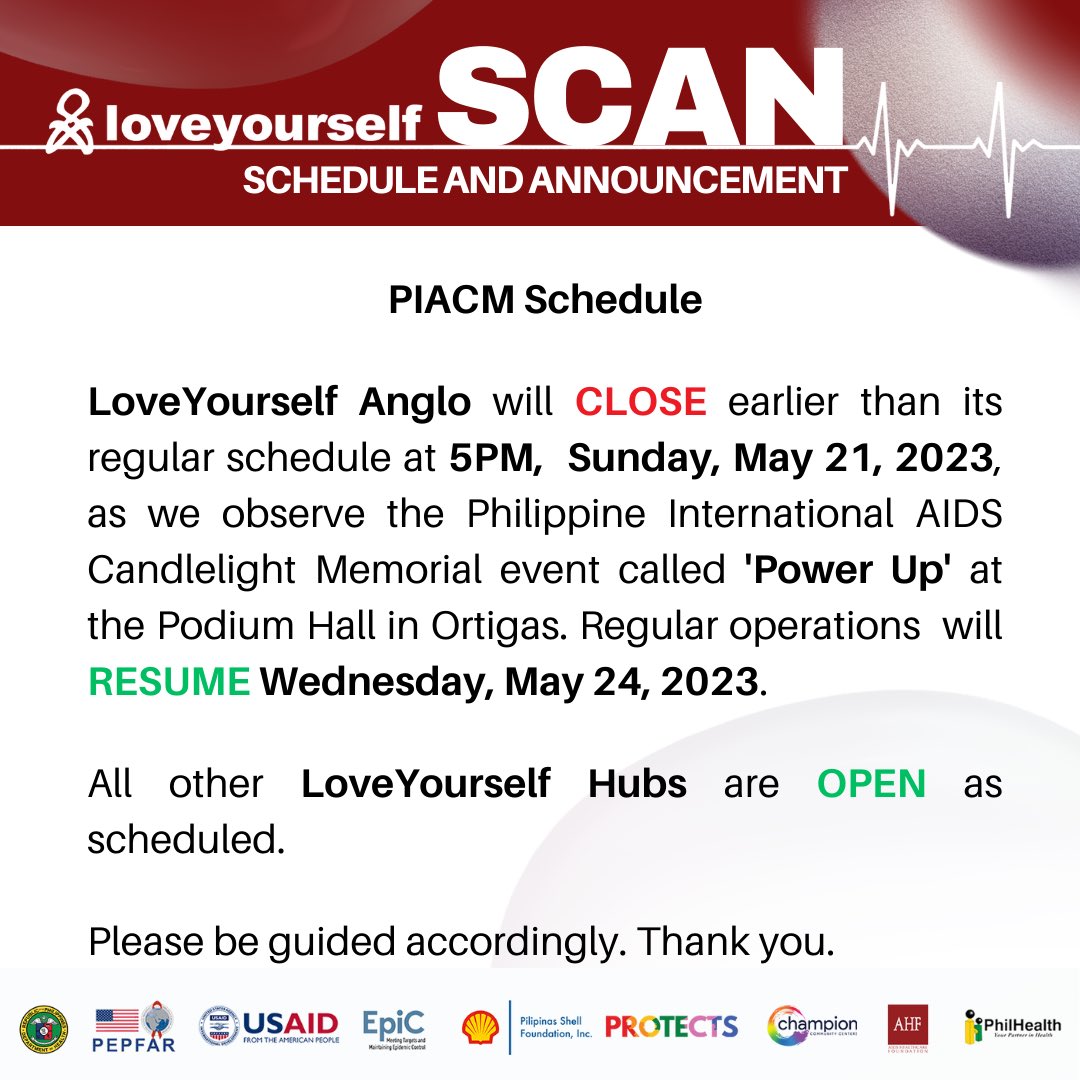 #LoveYourselfSCAN: #PIACM2023

LoveYourself Anglo will CLOSE earlier than its regular schedule at 5PM, Sunday, May 21, 2023, as we observe the Philippine International AIDS Candlelight Memorial event called 'Power Up' at the Podium Hall in Ortigas.