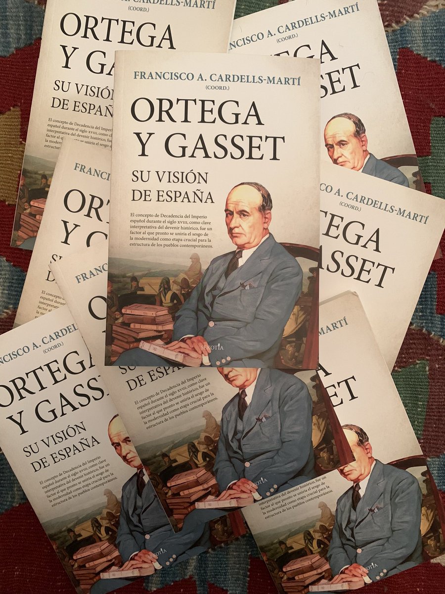 Ha sido un placer y un honor participar en la obra “Ortega y Gasset su visión de España”, coordinada por el doctor Cardells y publicada en @sekotia de @almuzaralibros