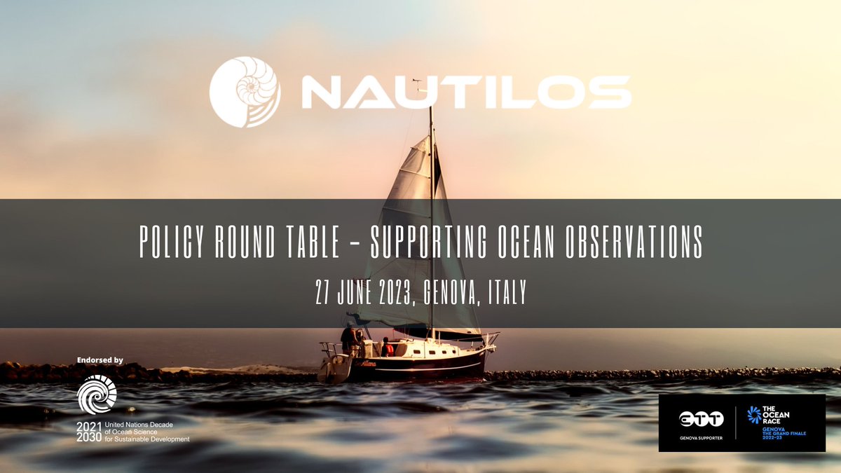 #OceanDecade Activity 🌊⛵ The Nautilos project invites you to the upcoming policy round table on June 27th, in #Genova, #Italy. ⚓🔬This endorsed event will focus on the importance of #ocean #observation in the context of a changing climate.🗣️Discover +💻 bit.ly/3BvXmKH