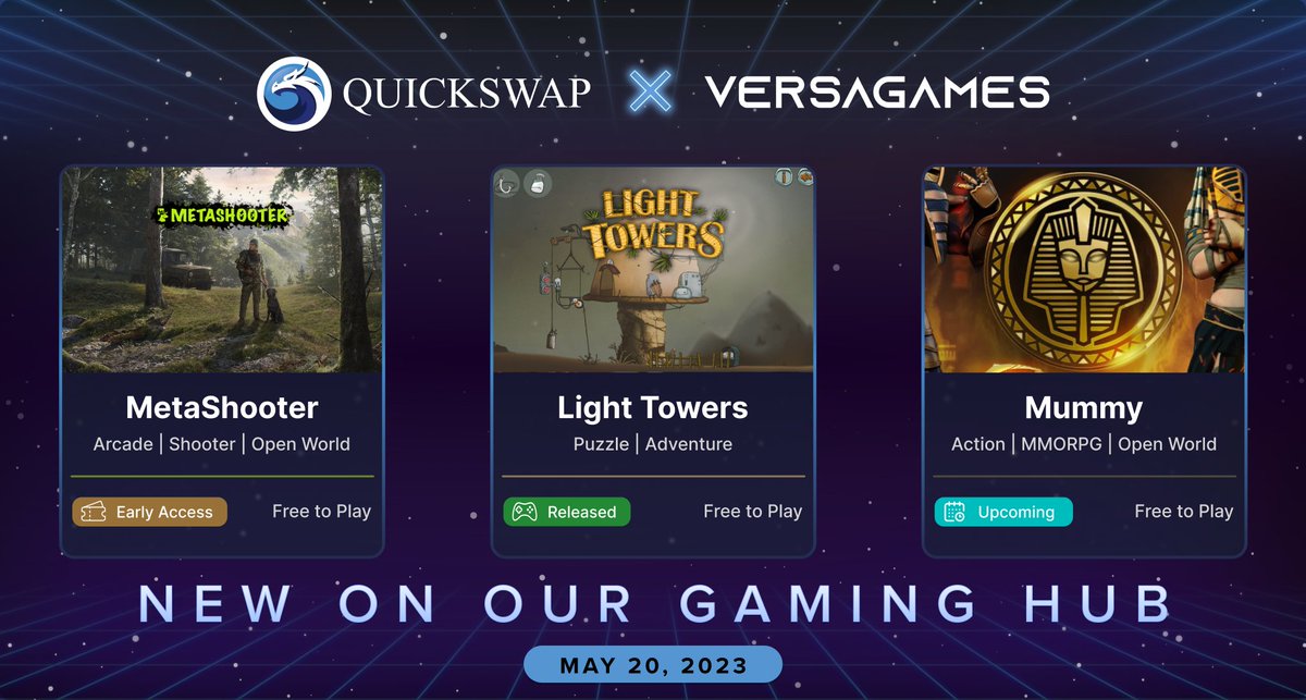 Kickstart your weekend with 3 hot new games on the #QuickSwap x @VersaGamesHQ Gaming Hub! 🔥🕹 ♦️ @LightTowersGame ♦️ @MetaShooter_gg ♦️ @Mummylabs Which ones are you most excited about, frens? 🤔 📍versagames.io/quickswap-gami…