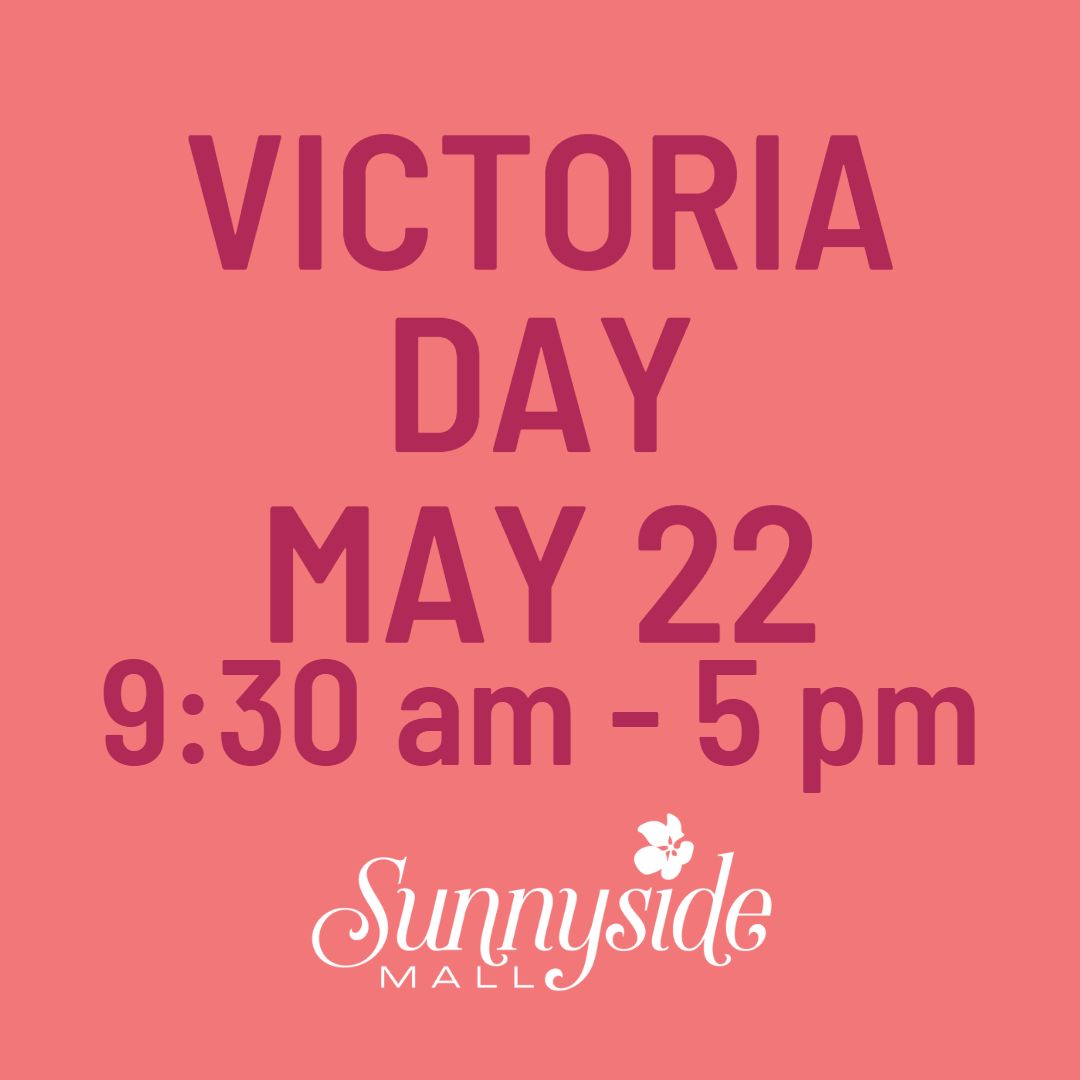SunnysideMall's tweet photo. Sunnyside Mall will be open from 9:30 am โ 5 pm on Victoria Day!
#BedfordNS #SunnysideMall
https://t.co/mHrcWt4Lwu https://t.co/SQyXlPIECY