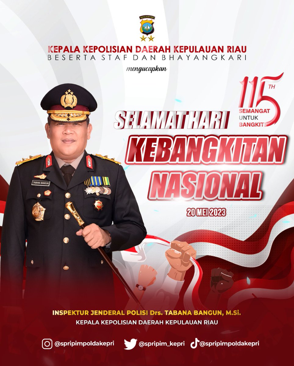 KEPALA KEPOLISIAN DAERAH KEPULAUAN RIAU BESERTA STAF DAN BHAYANGKARI MENGUCAPKAN SELAMAT KEBANGKITAN NASIONAL YANG KE 115

#humaspolreskarimun
#adaptasikebiasaanbaru
#lawancovid19
#disiplinbersamapolri
#polisipresisi
#layananpolisi110
#fyp