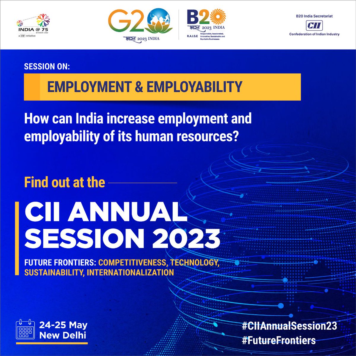 #StayTuned as decision makers & thought leaders deliberate on the future of ‘Employment & Employability' in India at the #CIIAnnualSession23.
Visit➡ ciiannualsession.in/index.html 
#FutureFrontiers #technology #sustainability #development