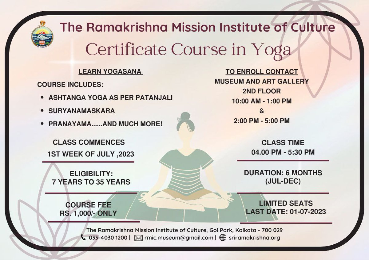 ~ Certificate Course in Yoga ~

#notice #yoga #certificatecourse #cpurses #fitness #wayoflife #health #lifestyle #kolkta #RMIC