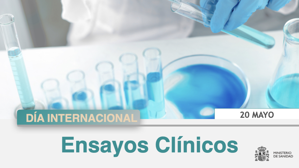 Hoy es el Día Mundial de los #EnsayosClínicos, fundamentales para la generación de nuevos medicamentos y tratamientos en beneficio para la salud

Una fecha también para agradecer su labor a todas las personas, instituciones, profesionales y pacientes, que participan en ellos.