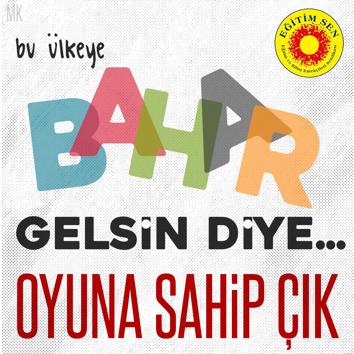Bahar gelsin diye #HaydiOyVer