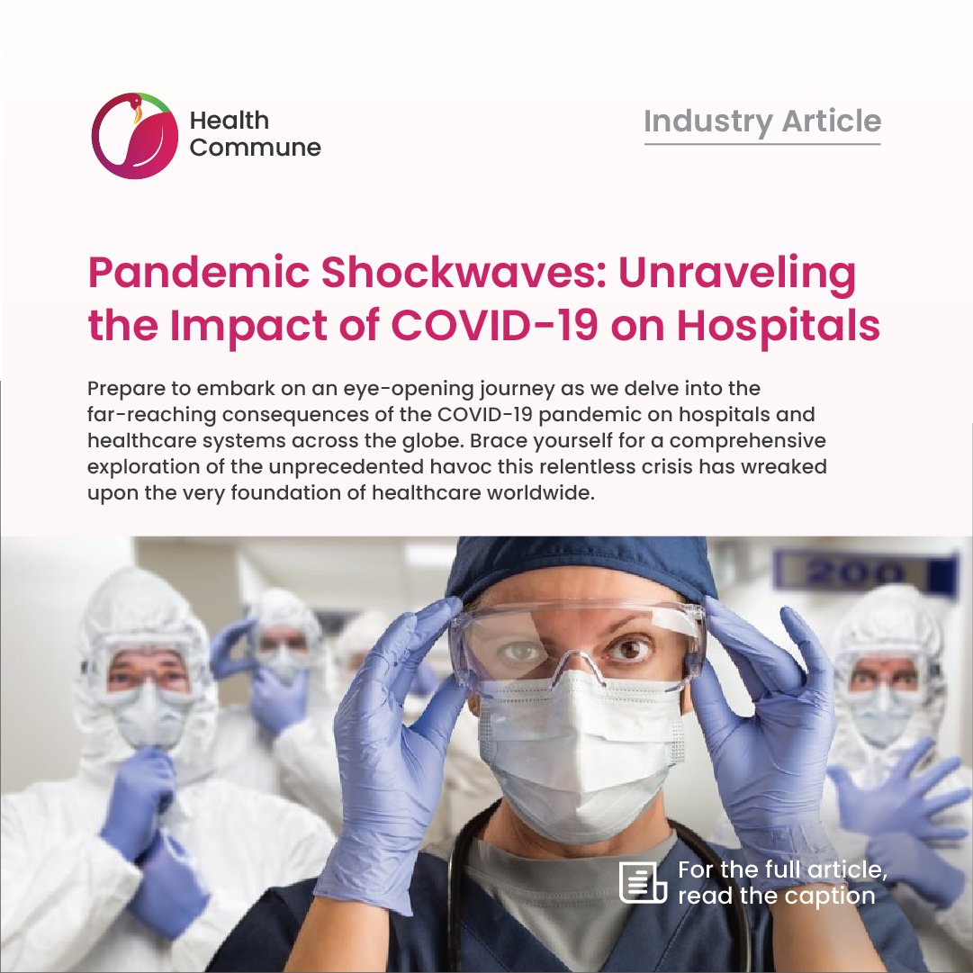 healthcommun_'s tweet photo. Get ready to witness the chaos in hospitals post COVID-19. The unprecedented challenges faced during this relentless crisis are tearing apart the fabric of our system. Read the whole article here: https://t.co/h8jYFRVxhh
#HealthCommune #HealthCommuneArticles #IndustryArticles https://t.co/nMkqrJQLeA