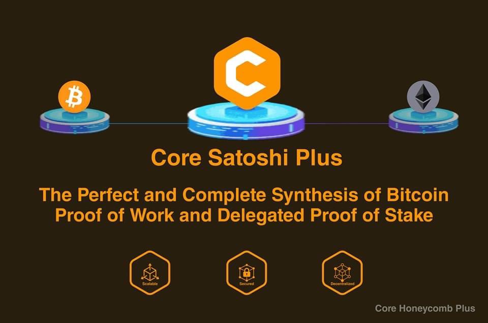 CoreHoneycomb's tweet photo. #CoreSatoshiPlus 
✅Bitcoin x Ethereum.
✅Proof of Work x Delegated Proof of Stake.
✅Hash Power x Staked CORE.
✅That is the promise of Satoshi Plus.
#SatoshiPlusConsensus #Bitcoin #Ethereum #POW #DPOS #RoadTo100 

https://t.co/hagsSRl3Mv https://t.co/LELP0TZ1ME