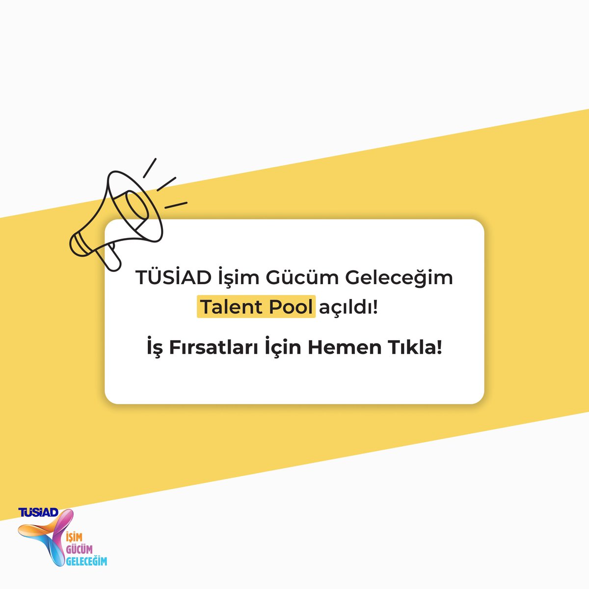 TÜSİAD İşim Gücüm Geleceğim Online Eğitim Platformu’na Kayıt Ol, Eğitimlerini tamamla ve iş kaynaklarının farkına var