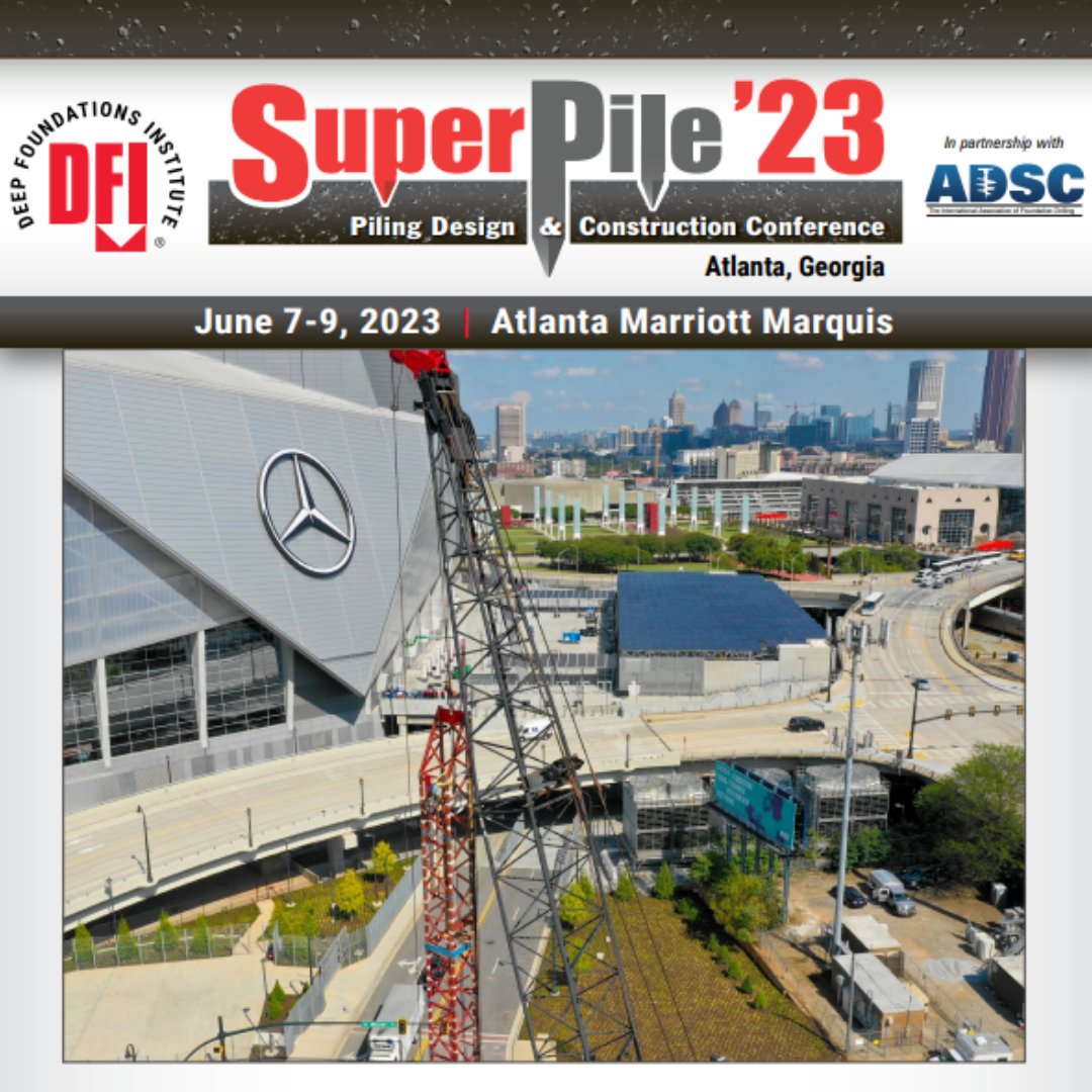 Registration is open for SuperPile ’23, a piling design and construction conference hosted by DFI in partnership with ADSC taking place at the Atlanta Marriott Marquis on June 7-9.

Register at dfi.org/SuperPile2023

#DeepFoundations #Piling #Construction #SuperPile23