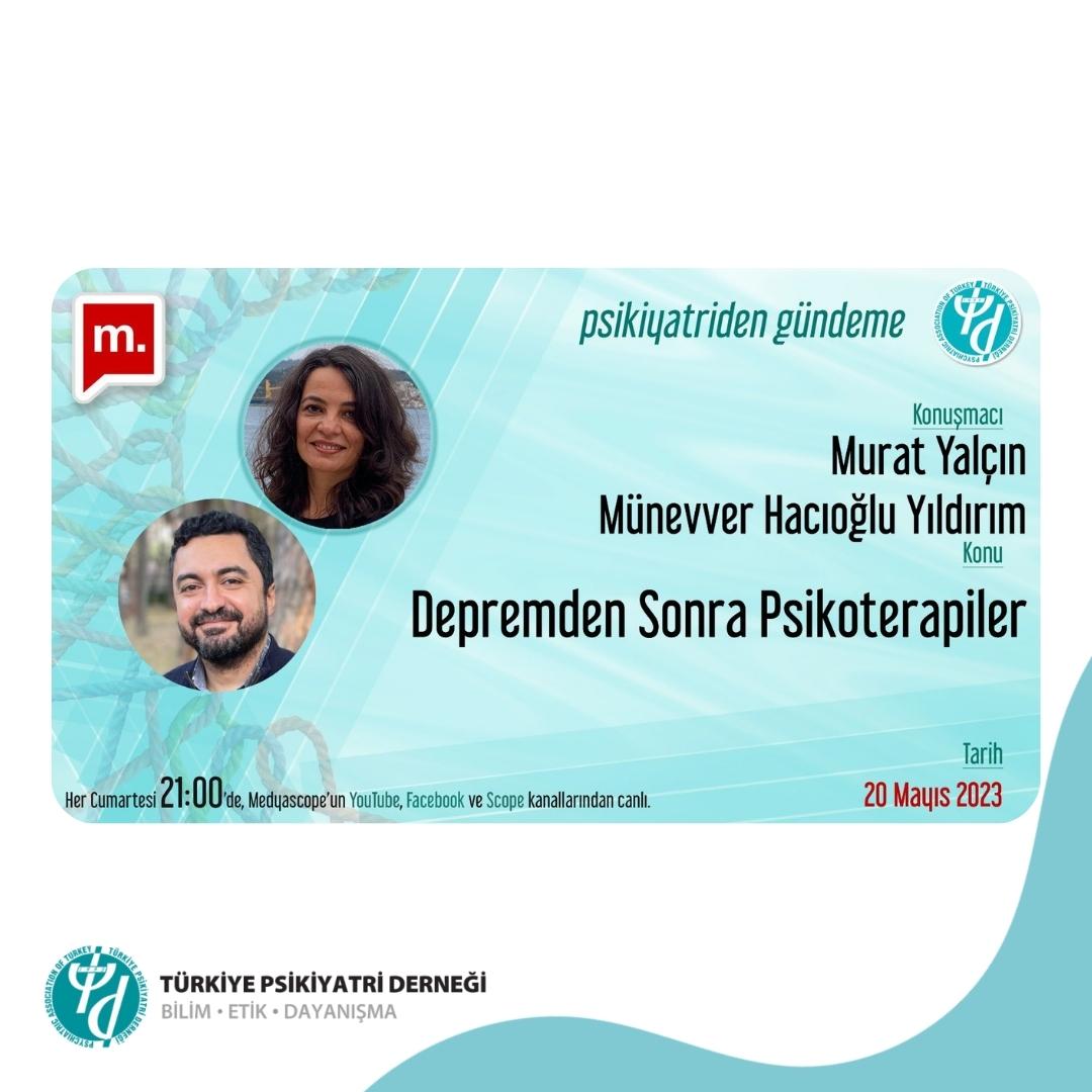 PsikiyatriDer's tweet photo. Bu hafta Uzm. Dr. Samet Kurnaz’ın konuğu Doç. Dr. Münevver Yıldırım ve Doç. Dr. Murat Yalçın ile “Depremden sonra psikoterapiler” konuşulacak. Bilişsel Davranışçı Terapiler ve Psikodinamik Terapiler açısından deprem sonrası yaşanabilecek durumlar ve tedavi süreçleri tartışılacak. https://t.co/YmX0xKINsK