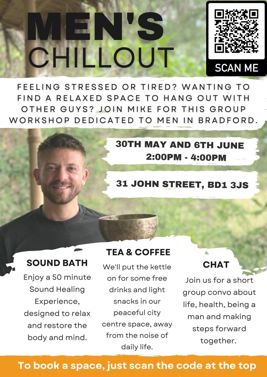 🙋🏼‍♂️Guys 👋
Need some time to chillout? If you are near #Bradford & want some time 2 rest and relax - I’d love to invite you to this. Scan to book 📱 
#MentalHealthAwarenessWeek #soundhealing #menschat 
@DisplaceTheatre @BDCulturalVoice 
@bdproducinghub @bradfordmdc @bradford2025