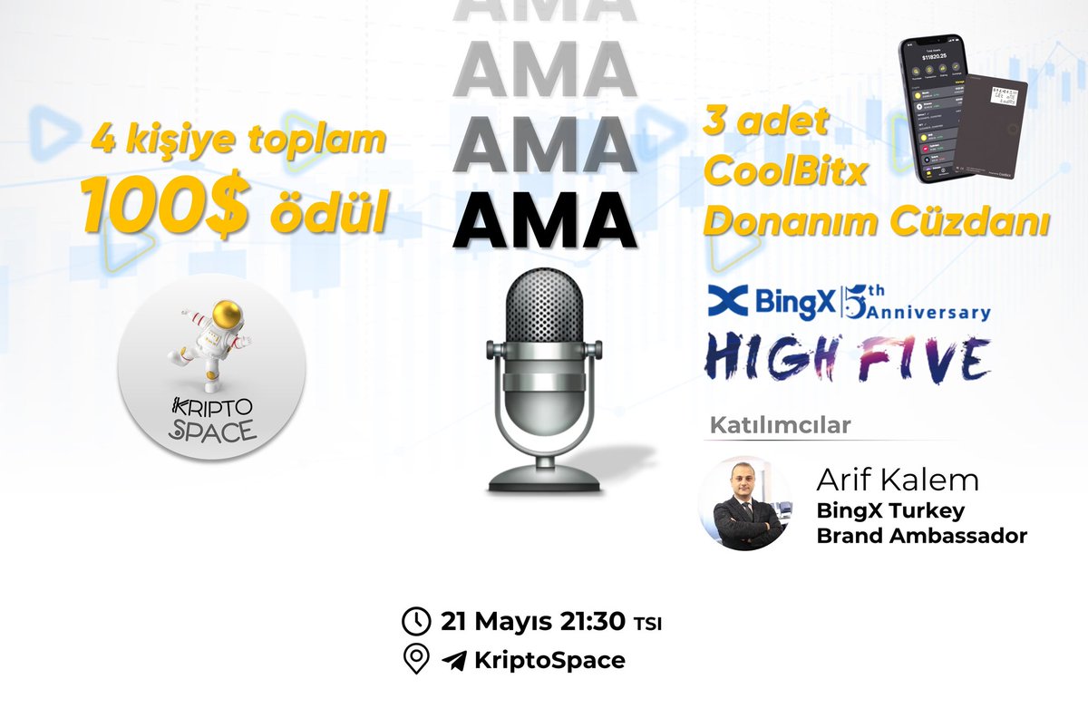 KriptoSpace's tweet photo. 🎉 @BingXTurkiye temsilcisi Arif Kalem'in katılımıyla gerçekleştireceğimiz ödüllü AMA etkinliğimiz 21 Mayıs tarihinde Türkiye saati ile 21:30'da KriptoSpace Telegram kanalımızda.

4 kişiye toplam 100$ ve 3 kişiye CoolBitx donanım cüzdanı 🤗

Kaçırmayın 👇🏻
https://t.co/1yHaUxXYAv https://t.co/DB0GR0iMac