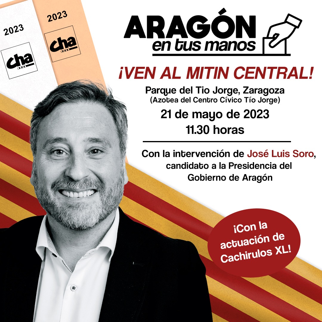 ChuntaMonzon's tweet photo. Chunta Aragonesista os invita al Mitin Central que tendrá lugar mañana, 21 de Mayo, en Zaragoza.

¡Os esperamos a todas y a todos!

#cha #chuntaaragonesista #aragónetusmanos #aragonesismo #mitincentralcampaña https://t.co/Of6KTuSuGX