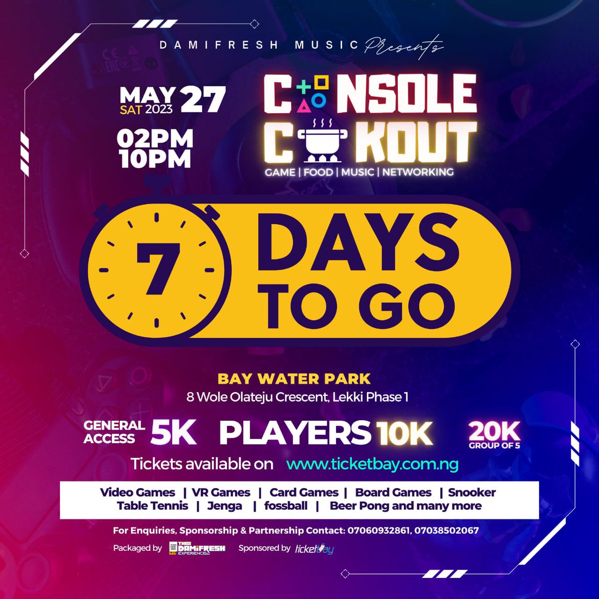 consolecookout's tweet photo. A week form today we’ll be tapping into our inner child and creating colourful memories out there on the playground.
Grab your tickets now and let’s play away 🔥
Ticket Link in Bio ⬆️
General Access: 5K
Players: 10K
Group of 5: 20K
#consolecookout #games #jollofrice https://t.co/4JxUZXLi81