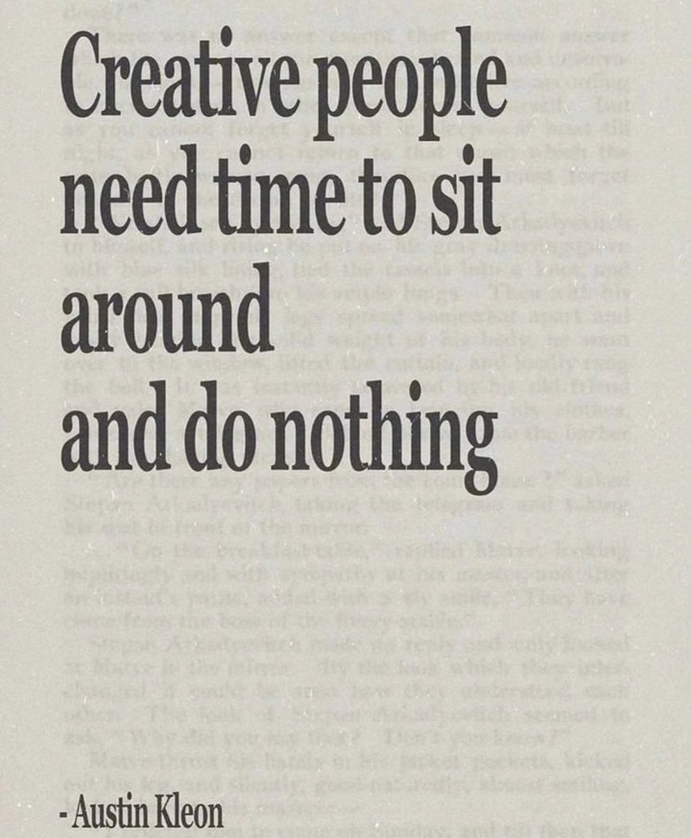 ALCrego_'s tweet photo. Doing nothing is pre-doing a lot.

Personally the ideas I consider my best are born while doing 'nothing'. (Also known as thinking, imagining). https://t.co/4J7WzBRh4t