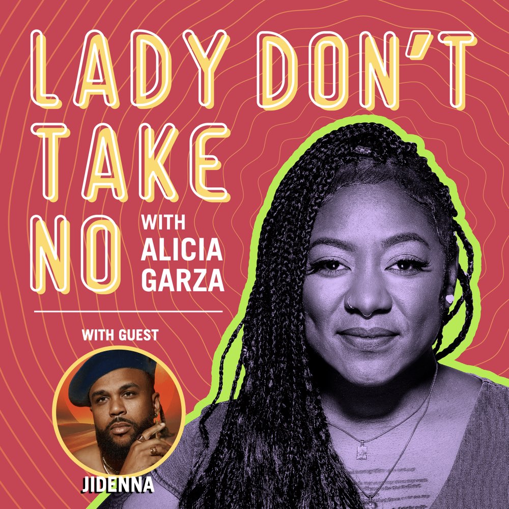 lady_take's tweet image. @aliciagarza and @Jidenna get deep into the making of ME YOU &amp;amp; GOD on the latest @lady_take! Get it here: ow.ly/AXlK50OsEN0