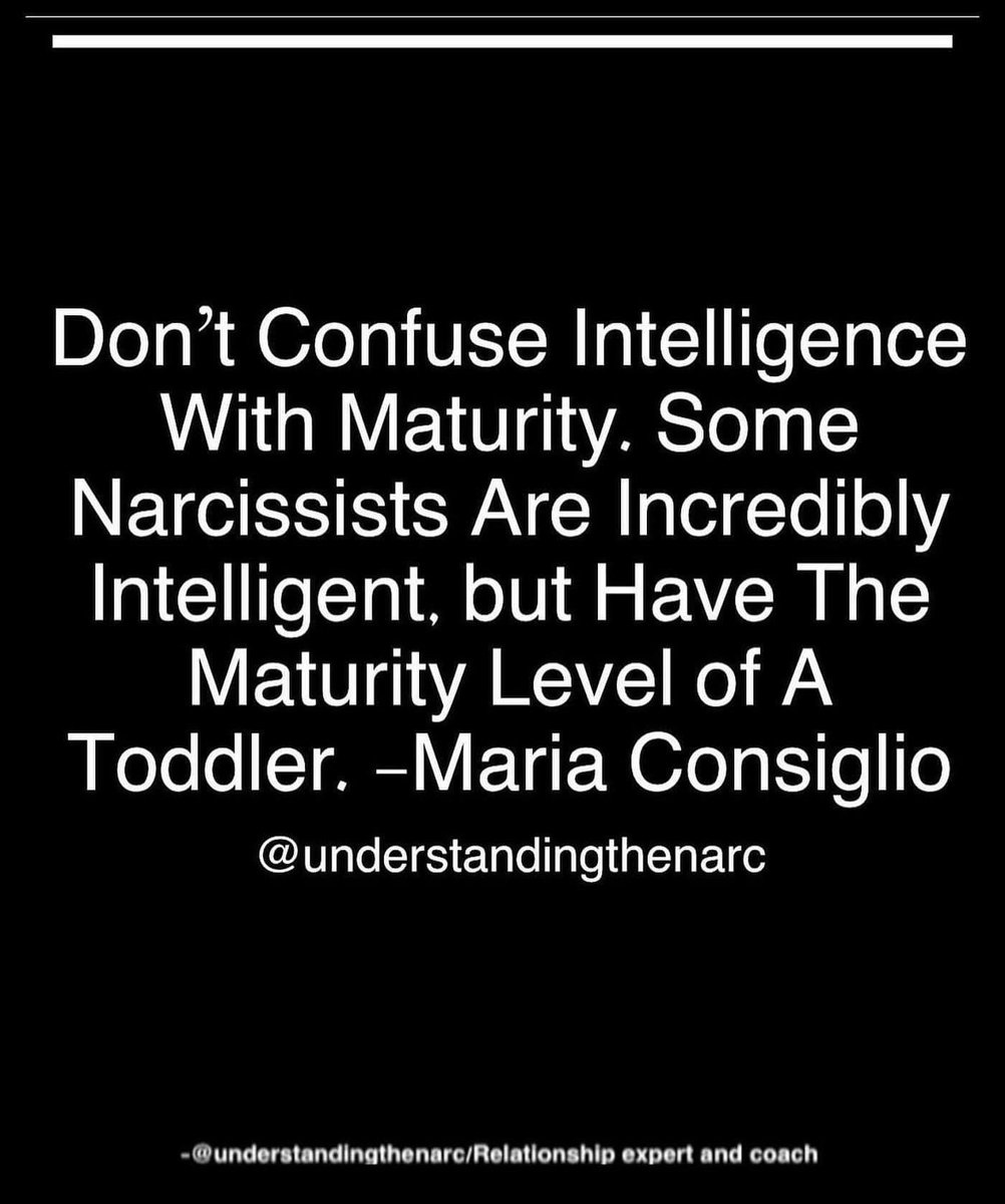 I remember thinking, there's no way someone so intelligent could act so  childish. That was before I knew they were a narcissist psychopath. 👉 Was  your narc childish?, image size:1002x1200