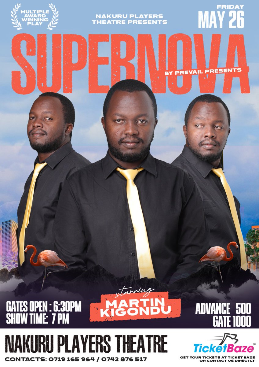 Nakuru people when was the last time you watched a play. age performance written and performed by Kenyan actor, writer and director – Martin Kigondu. Play iko 26th May.  Tickets advance ni 500, Gate 1000. Buy kwa Ticketbaze just a click ticketbaze.com/events/superno…