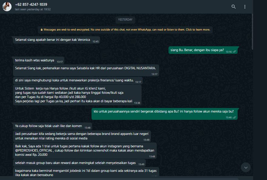 Nica__ang's tweet photo. 1. 19 mei ada yang chat ke aku via whatsapp sekitar jam 12.45 siang, namanya Salsabila. Dia nawarin Kerjaan yang itu cuman follow instagram dan like akun-akun ternama, yang dimana setiap hari ada 31 task dan task nya berbeda-beda jam nya. https://t.co/OTIQCPtHjT