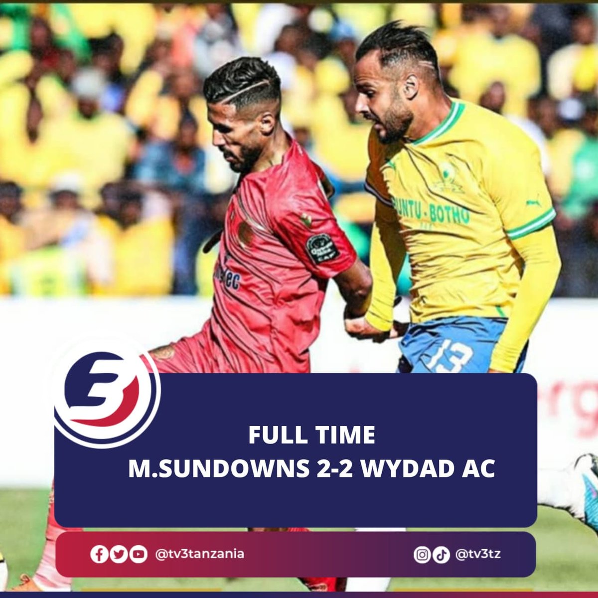 startimesbongo's tweet photo. 🚨 FULL TIME...Wydad Waleeee🙌
#CAFCLonStartimes
Sundowns 2️⃣2️⃣ Wydad
⚽Zwane 51'
⚽Amloud 72'
⚽Peter Shalulile 79'
⚽Mvala 83' (0G)
Uchambuzi wa Mchezo unaendelea hivi sasa kupitia @Tv3Tanzania
#tv3tanzania #startimesports #cafcl #mamelodi #DimaWydad #MaSandawana https://t.co/gGhr06zaxx