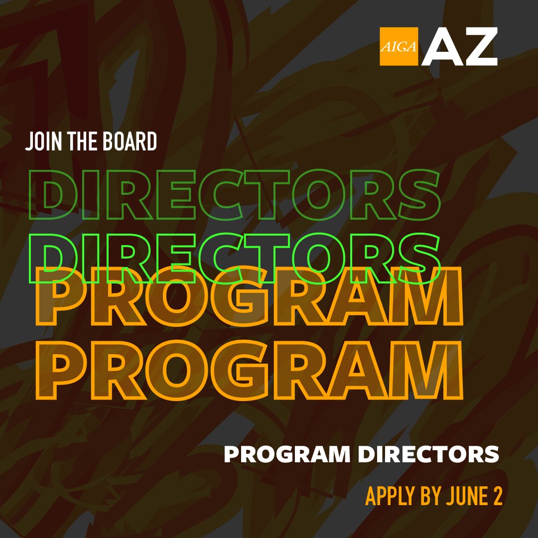 JOIN THE BOARD! Looking to get more involved in our creative community? Why not join the AIGA Arizona board as a program area director? We have director positions available in a variety of areas. Apply by June 2. loom.ly/TIIK9KY

#aiga #aigaaz #creative # jointheboard