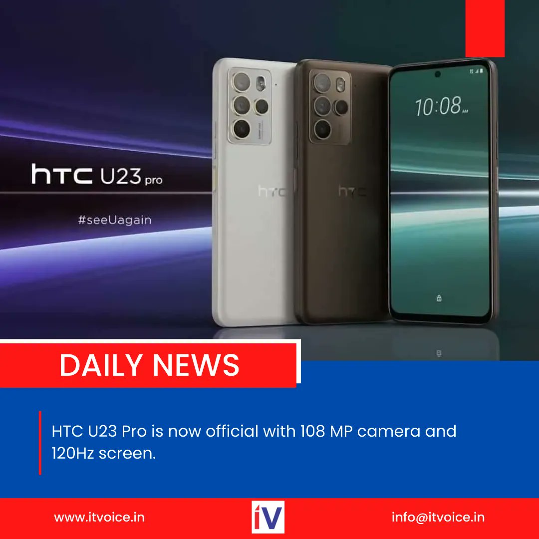 itvoice's tweet photo. HTC has officially introduced the HTC U23 Pro, the latest addition to its U-series phone lineup.
#HTCU23Pro #NewRelease #UseriesPhone #MidRangeSpecs #OLEDDisplay #120HzRefreshRate #GorillaGlassVictus #QuadCameraSetup ##Snapdragon7Gen1 #MobileTechnology #SmartphoneTech #TechNews https://t.co/sWLcsETGtp