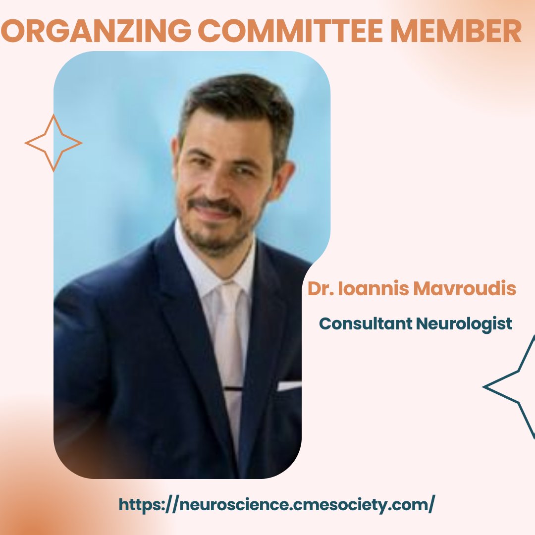 We are delighted to introduce Ioannis Mavroudis,a distinguished member of our organizing committee, who will be actively participating in the upcoming summit. #Neuroscience2023 #Neurosummit #Neuroscience