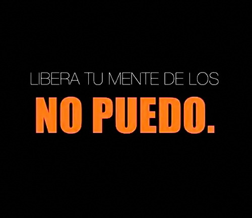Libera tu mente de los "no puedo". #frases #pic