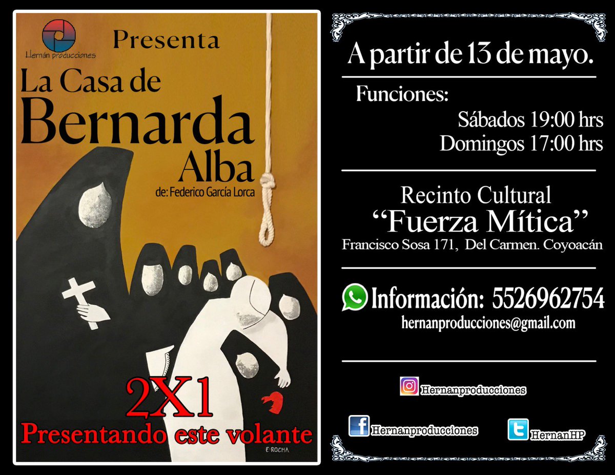 Tenemos Promoción‼️2X1 “La Casa de Bernarda Alba” de Federico Garcia Lorca en el centro cultural Luz Eugenia (recinto cultural fuerza Mitika)
Francisco Sosa #171 Col.Del Carmen Coyoacan <a href="/culturacoyoacan/">Cultura Coyoacán</a> <a href="/centrodecoyo/">Centro de Coyoacán</a> <a href="/somoscoyo/">Somos Coyoacan</a> <a href="/coyoacantips/">Coyoacan Tips La Guia</a> <a href="/NarvarteVecinos/">Del Valle/Narvarte Unidos 🌳🌺</a> <a href="/CoapaXochimilco/">Coapa Xochimilco</a>